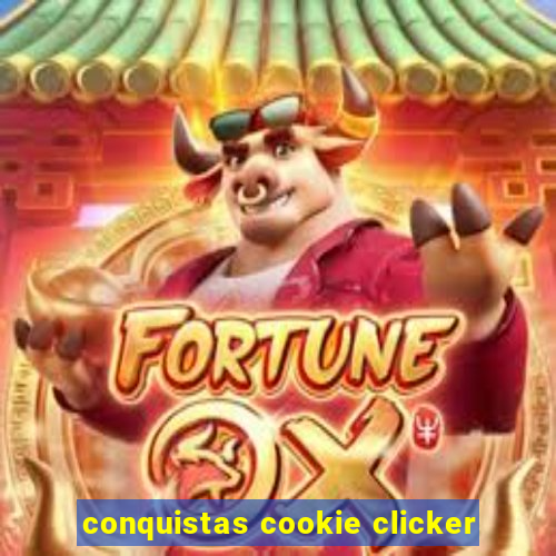 conquistas cookie clicker